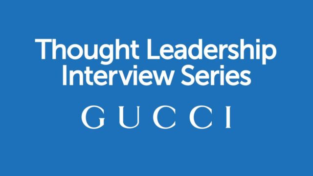 BrandZ Top 100 Most Valuable GLOBAL Brands – Thought Leadership Interview Series – Gucci