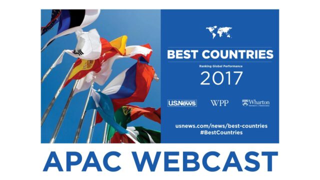 Best Countries 2017 | Live Webcast | APAC
