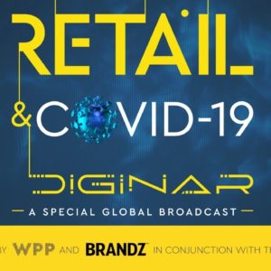 Retail & Covid-19 – A Special Global Broadcast Presented by David Roth